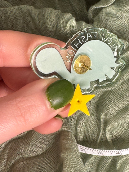 Slow fashion acrylic pin
