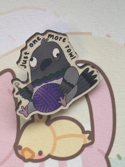 Pigeon wooden pin- just one more row