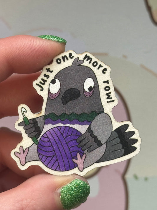 Pigeon wooden pin- just one more row